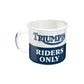 TAZA ESMALTADA / TRIUMPH RIDERS ONLY